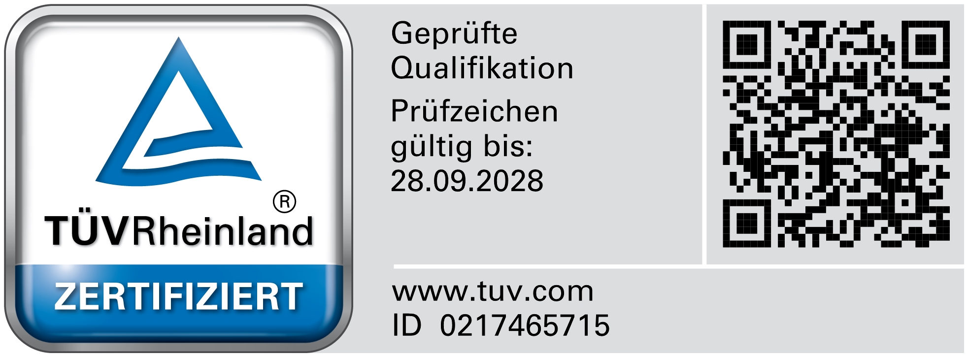 TÜV Rheinland Prüfzeichen, geprüfte Qualifikation, gültig bis 28.09.2028